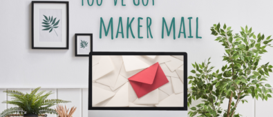 Maker Mail – September 2021